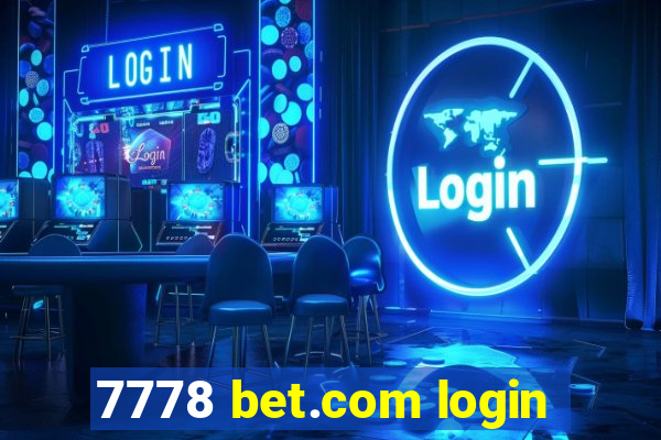 7778 bet.com login